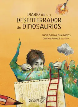 diario de un desenterrador de dinosaurios imagen de la portada del libro