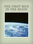 The First Men In The Moon sinopsis y comentarios