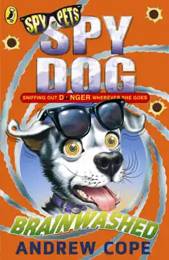 spy dog: brainwashed book cover image