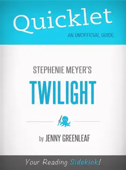 quicklet on twilight by stephanie meyer (cliffnotes-like book summary) book cover image