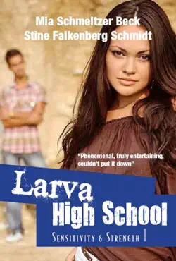 sensitivity & strength, larva high school 1 book cover image