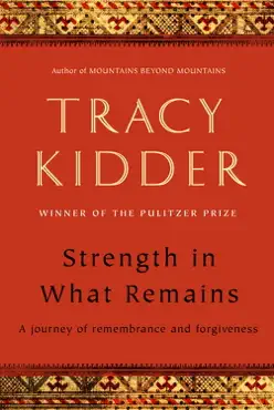 strength in what remains book cover image