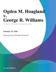 Ogden M. Hoagland v. George R. Williams sinopsis y comentarios