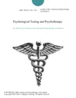 Psychological Testing and Psychotherapy. synopsis, comments