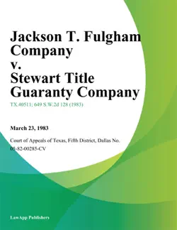 jackson t. fulgham company v. stewart title guaranty company imagen de la portada del libro