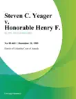 Steven C. Yeager v. Honorable Henry F. synopsis, comments