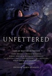 Unfettered book summary, reviews and downlod