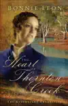 Heart of Thornton Creek synopsis, comments