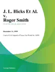 J. L. Hicks Et Al. v. Roger Smith synopsis, comments