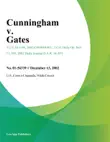 Cunningham v. Gates synopsis, comments