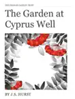 The Garden at Cyprus Well synopsis, comments