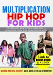 Multiplication Hip Hop for Kids synopsis, comments