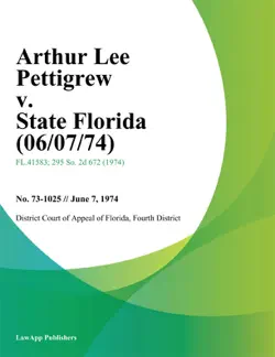 arthur lee pettigrew v. state florida book cover image