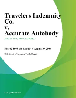 travelers indemnity co. v. accurate autobody book cover image