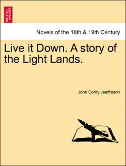 live it down. a story of the light lands. vol. ii imagen de la portada del libro
