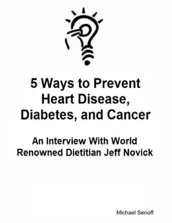 5 ways to prevent heart disease, diabetes, and cancer book cover image