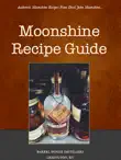 Moonshine Recipe Guide synopsis, comments