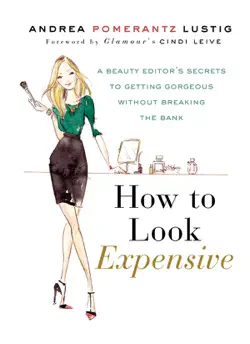 how to look expensive book cover image
