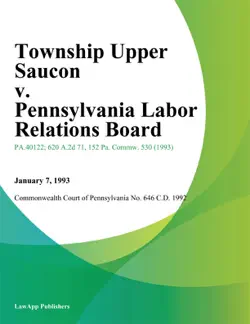 township upper saucon v. pennsylvania labor relations board imagen de la portada del libro