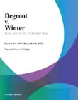Degroot v. Winter synopsis, comments