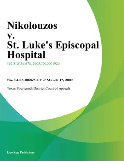 nikolouzos v. st. lukes episcopal hospital book cover image