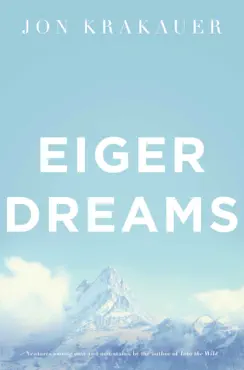 eiger dreams imagen de la portada del libro