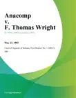 Anacomp v. F. Thomas Wright synopsis, comments