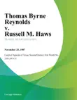 Thomas Byrne Reynolds v. Russell M. Haws synopsis, comments