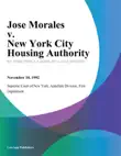 Jose Morales v. New York City Housing Authority synopsis, comments