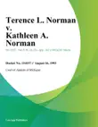 Terence L. Norman v. Kathleen A. Norman synopsis, comments