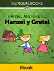 Hansel y Gretel / Hansel and Gretel sinopsis y comentarios