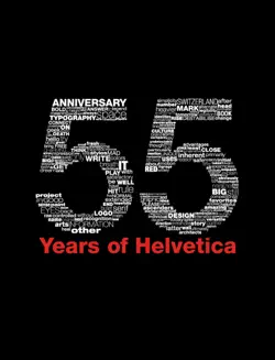 55 years of helvetica book cover image