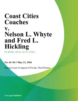 coast cities coaches v. nelson l. whyte and fred l. hickling book cover image