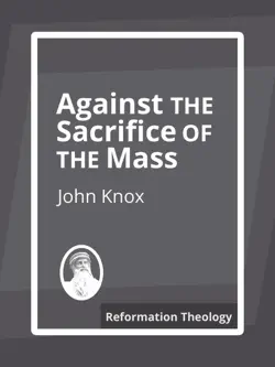against the sacrifice of the mass book cover image