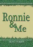 Ronnie and Me synopsis, comments