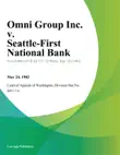 Omni Group Inc. V. Seattle-First National Bank synopsis, comments