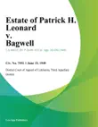 Estate of Patrick H. Leonard v. Bagwell synopsis, comments