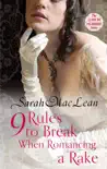 Nine Rules to Break When Romancing a Rake sinopsis y comentarios