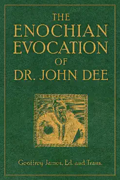 the enochian evocation of dr. john dee book cover image