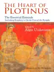 The Heart of Plotinus synopsis, comments