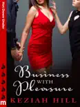 Business with Pleasure: Hot Down Under book summary, reviews and download