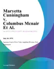 Maryetta Cunningham v. Columbus Mcnair Et Al. synopsis, comments