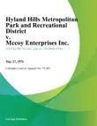 Hyland Hills Metropolitan Park and Recreational District v. Mccoy Enterprises Inc. synopsis, comments