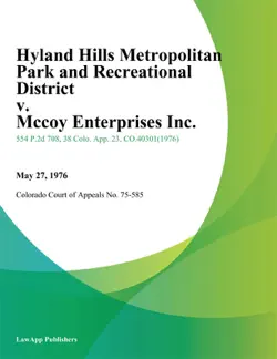hyland hills metropolitan park and recreational district v. mccoy enterprises inc. book cover image