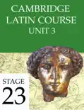 Cambridge Latin Course (4th Ed) Unit 3 Stage 23 e-book
