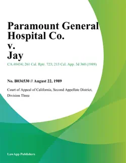 paramount general hospital co. v. jay book cover image