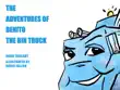 The Adventures of Benito the Bin Truck synopsis, comments