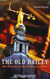 The Old Bailey synopsis, comments