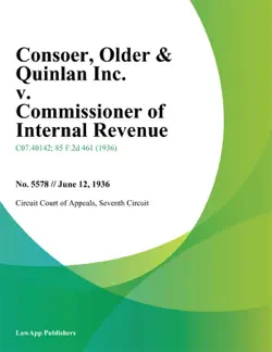 consoer, older & quinlan inc. v. commissioner of internal revenue book cover image