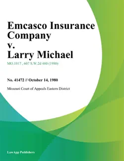 emcasco insurance company v. larry michael book cover image
